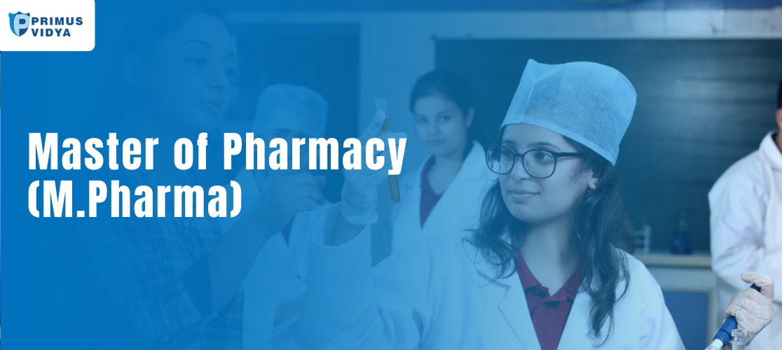 Master of Pharmacy (M.Pharma)