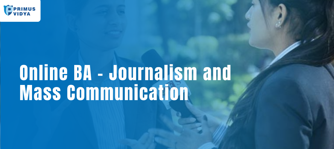 Online BA- Journalism and Mass Communication